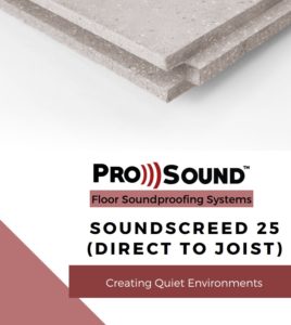 SoundScreed 25 (Direct to Joist)